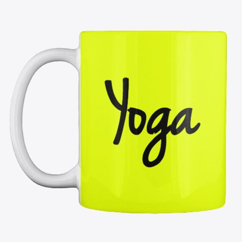 Yoga It's My Way Of Life